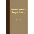 Laboratory Methods Of Inorganic Chemistry by  Heinrich Biltz