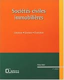 Soci�t�s civiles immobili�res : Cr�ation, gestion, �volution (1C�d�rom)