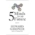 Five Minds for the Future