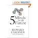 Five Minds for the Future