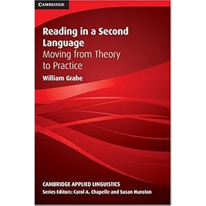 【クリックで詳細表示】Reading in a Second Language： Moving from Theory to Practice (Cambridge Applied Linguistics) [ペーパーバック]