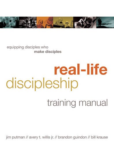 Download Real-Life Discipleship Training Manual: Equipping Disciples Who Make Disciples Download Real-Life Discipleship Training Manual: Equipping Disciples Who Make Disciples