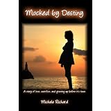 Mocked By Destiny (Mocked Series) ~ Michele Richard