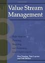 Value Stream Management: Eight Steps to Planning, Mapping, and Sustaining Lean Improvements