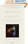 Strange Beauty: Murray Gell-Mann and the Revolution in Twentieth-Century Physics