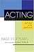 Third Party New : Acting: And How to Be Good at It