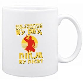 Air Traffic Controller by day, ninja by night Occupations Tasse (Blanc, C�ramique, 325 ml)