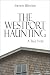 The Westport Haunting: A True Story
