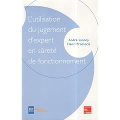 L'utilisation du jugement d'expert en surete de fonctionnement