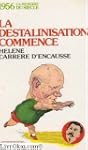 Destalinisation commence- 1956