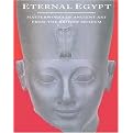 Eternal Egypt (Masterworks of Ancient Art from the British Museum) (Hardcover)