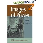 Click here to buy Images of Power: Iconography, Culture And the State in Latin America (Remapping Cultural History) by  Jens Andermann and William Rowe.