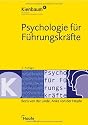 Psychologie f&uuml;r F&uuml;hrungskr&auml;fte