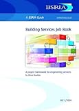 Building services job book : a project framework for engineering services