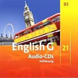 English G 21 - Ausgabe B: Band 3: 7. Schuljahr - CDs: Vollfassung