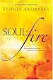 Soul on Fire: Discover Your Life's Passion and Purpose (Flashpoints)