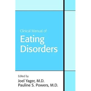 Clinical Manual of Eating Disorders