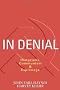 In Denial: Historians, Communism & Espionage