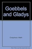 Goebbels and Gladys