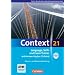 Context 21 - Berlin, Brandenburg und Mecklenburg-Vorpommern: Language, Skills and Exam Trainer: Klausur- und Abiturvorbereitung. Workbook mit CD-Extra ... Key. CD-Extra mit H�rtexten und Vocab Sheets