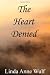 Books : The Heart Denied