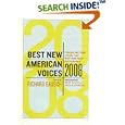 Best New American Voices 2008 (Best New American Voices) by John Kulka and Natalie Danford
