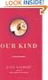 Our Kind: A Novel in Stories