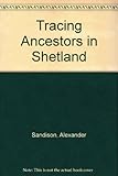 Tracing ancestors in Shetland