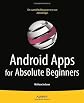 Android Apps for Absolute Beginners