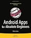 Android Apps for Absolute Beginners