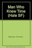 The man who knew time