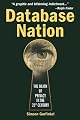 Database Nation : The Death of Privacy in the 21st Century