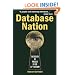 Database Nation: The Death of Privacy in the 21st Century