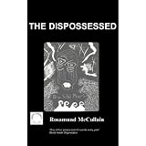 The Dispossessed : A Diary of Despair