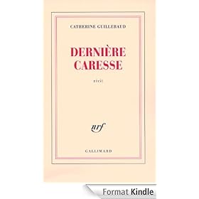 Dernière caresse