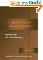 Kapitalverbrechen an unseren Kindern: - Das Gesch�ft mit der Zerst�rung -