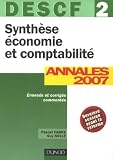 Synthèse économie et comptabilité DESCF 2 : Annales 2007