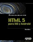 HTML5 para iOS y Android (Programacion)