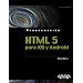 HTML5 para iOS y Android (Programacion)