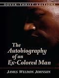 The Autobiography of an Ex-Colored Man (Dover Thrift Editions)