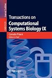 Transactions on Computational Systems Biology IX (Lecture Notes in Computer Science)