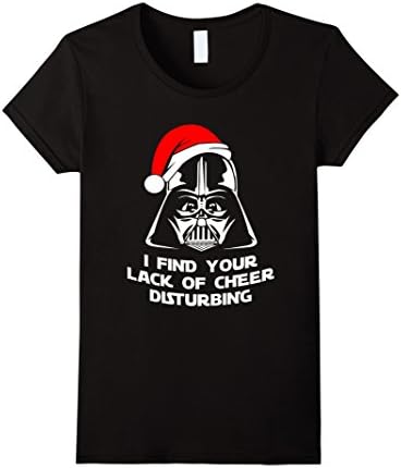 Women's I Find Your Lack Of Cheer Disturbing Shirts, Funny Christmas XL Black