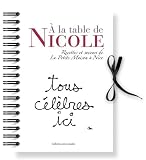 À la Table de Nicole recettes et saveurs de La petite Maison à Nice