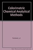 Colorimetric chemical analytical methods