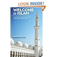 Welcome to Islam: A Step-by-Step Guide for New Muslims