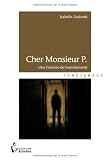 CHER MONSIEUR P.