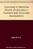 Concrete in maritime works