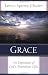 Grace: An Exposition of God's Marvelous Gift