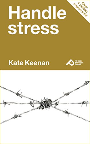 Handle Stress: Learn How To Manage Your Stress And Take Charge Of Yourself (Pocket Manager Books)