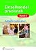 Bücher : Gesamtpaket Band 3: Einzelhandel praxisnah: Arbeitsmaterialien Arbeitsbuch